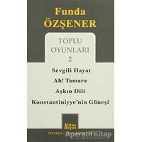 Funda Özşener Toplu Oyunları 2 - Funda Özşener - Mitos Boyut Yayınları