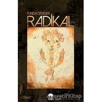 Radikal - Funda Özşener - Eksik Parça Yayınları