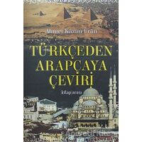 Türkçeden Arapçaya Çeviri - Ahmet Kazım Ürün - Kitap Arası