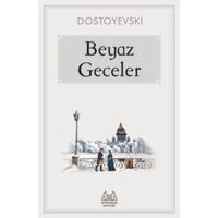 Beyaz Geceler - Fyodor Mihayloviç Dostoyevski - Arkadaş Yayınları