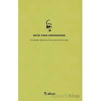 Notes From Underground - Fyodor Dostoyevski - Alkun Kitap