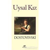 Uysal Kız - Fyodor Mihayloviç Dostoyevski - Mutena Yayınları