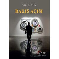 Bakış Açısı - Fatih Altun - Galeati Yayıncılık