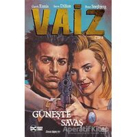 Vaiz 6: Güneşte Savaş - Steve Dillon - İthaki Yayınları