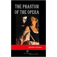 The Phantom Of The Opera - Gaston Leroux - Platanus Publishing