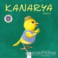 Kanarya Henri - Antoon Krings - 1001 Çiçek Kitaplar