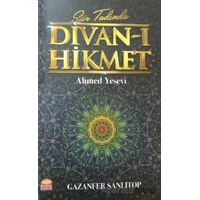 Şiir Tadında Divan-ı Hikmet: Ahmed Yesevi - Gazanfer Sanlıtop - Nobel Bilimsel Eserler