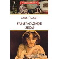 Sergüzeşt - Samipaşazade Sezai - Gece Kitaplığı