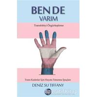 Ben de Varım - Deniz Su Tiffany - Ray Yayıncılık