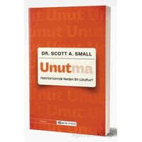 Unutma - Scott A. Small - Epsilon Yayınevi