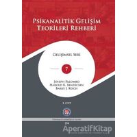 Psikanalitik Gelişim Teorileri Rehberi (2 Cilt Takım) - Barry J. Koch - Psikoterapi Enstitüsü