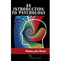 An Introduction To Psychology - Wilhelm Max Wundt - Platanus Publishing