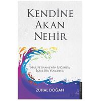 Kendine Akan Nehir - Zuhal Doğan - Destek Yayınları