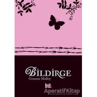 Bildirge - Gemma Malley - Delidolu