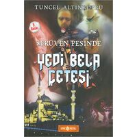 Yedi Bela Çetesi / Serüven Peşinde 7 - Tuncel Altınköprü - Genç Hayat