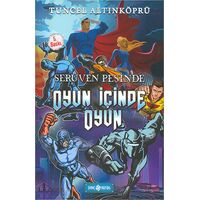 Serüven Peşinde 16-Oyun Içinde - Tuncel Altınköprü - Genç Hayat