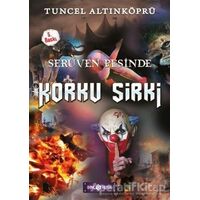 Serüven Peşinde 18 - Korku Sirki - Tuncel Altınköprü - Genç Hayat