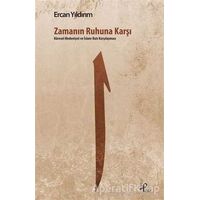 Zamanın Ruhuna Karşı - Ercan Yıldırım - Profil Kitap