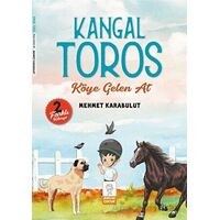 Kangal Toros - Köye Gelen At - Mehmet Karabulut - Mercan Çocuk Yayınları