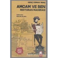 Amcam ve Ben 2- Restoran Macerası - Genç Osman Yavaş - Final Kültür Sanat Yayınları