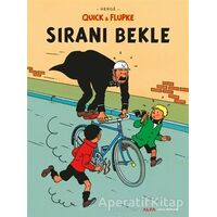 Sıranı Bekle - Quick ve Flupke - Herge - Alfa Yayınları