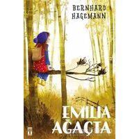 Emilia Ağaçta - Bernhard Hagemann - Genç Timaş