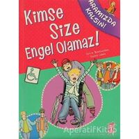 Kimse Size Engel Olamaz! - Sophie Lebot - Genç Timaş