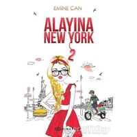 Alayına New York 2 - Emine Can - Epsilon Yayınevi