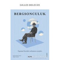 Bergsonculuk - Gilles Deleuze - Alfa Yayınları