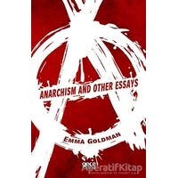 Anarchism and Other Essays - Emma Goldman - Gece Kitaplığı