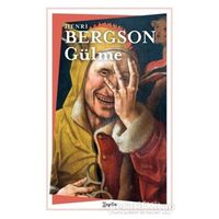 Gülme - Henri Bergson - Zeplin Kitap