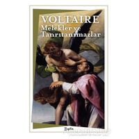 Melekler ve Tanrıtanımazlar - Voltaire - Zeplin Kitap