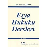 Eşya Hukuku Dersleri - Hasan Erman - Der Yayınları