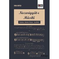 Nazariyyat-ı Musiki - Erdal Kurtçu - Eğitim Yayınevi - Bilimsel Eserler