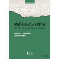 Darülelhan Mecmuası - Bahattin Kahraman - Müzik Eğitimi Yayınları