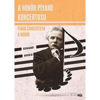 A Minör Piyano Konçertosu - Edvard Grieg - Gece Kitaplığı