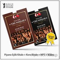 Piyano Eşlikli Türk Marşları - Selçuk Bilgin - Müzik Eğitimi Yayınları