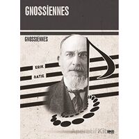 Gnossiennes - Erik Satie - Gece Kitaplığı