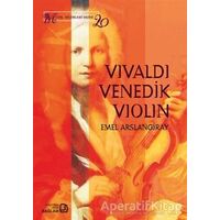 Vivaldi, Venedik, Violin - Emel Arslangiray - Bağlam Yayınları