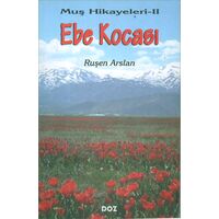 Ebe Kocası - Ruşen Arslan - Doz Yayınları