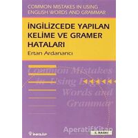 İngilizce’de Yapılan Kelime ve Gramer Hataları Common Mistakes in Using English Words and Grammar