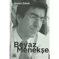 Beyaz Menekşe - Hasan Erkek - Artshop Yayıncılık