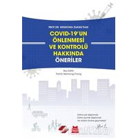 Covid-19un Önlenmesi ve Kontrolü Hakkında Öneriler - Wenhong Zhang - Kırmızı Kedi Yayınevi