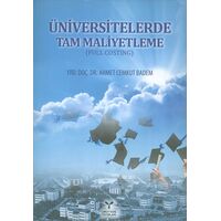 Üniversitelerde Tam Maliyetleme (Full Costing) - Ahmet Cemkut Badem - Umuttepe Yayınları