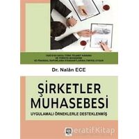 Şirketler Muhasebesi - Nalan Ece - Ekin Basım Yayın - Akademik Kitaplar