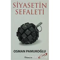 Siyasetin Sefaleti - Osman Pamukoğlu - İnkılap Kitabevi