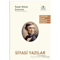 Siyasi Yazılar - Ralph Waldo Emerson - Timaş Akademi