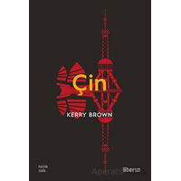 Çin - Kerry Brown - Liberus Yayınları