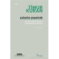 Yalanla Yaşamak - Timur Kuran - Yapı Kredi Yayınları