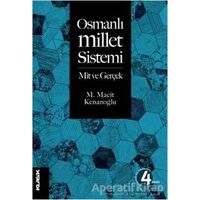 Osmanlı Millet Sistemi - M. Macit Kenanoğlu - Klasik Yayınları